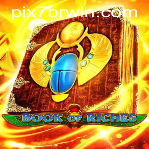 Descubra o Fascinante Mundo do Jogo 'Book of Riches' com 7BRWIN.COM